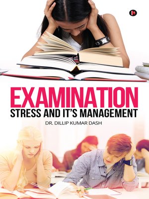 cover image of Examination Stress and it's Management